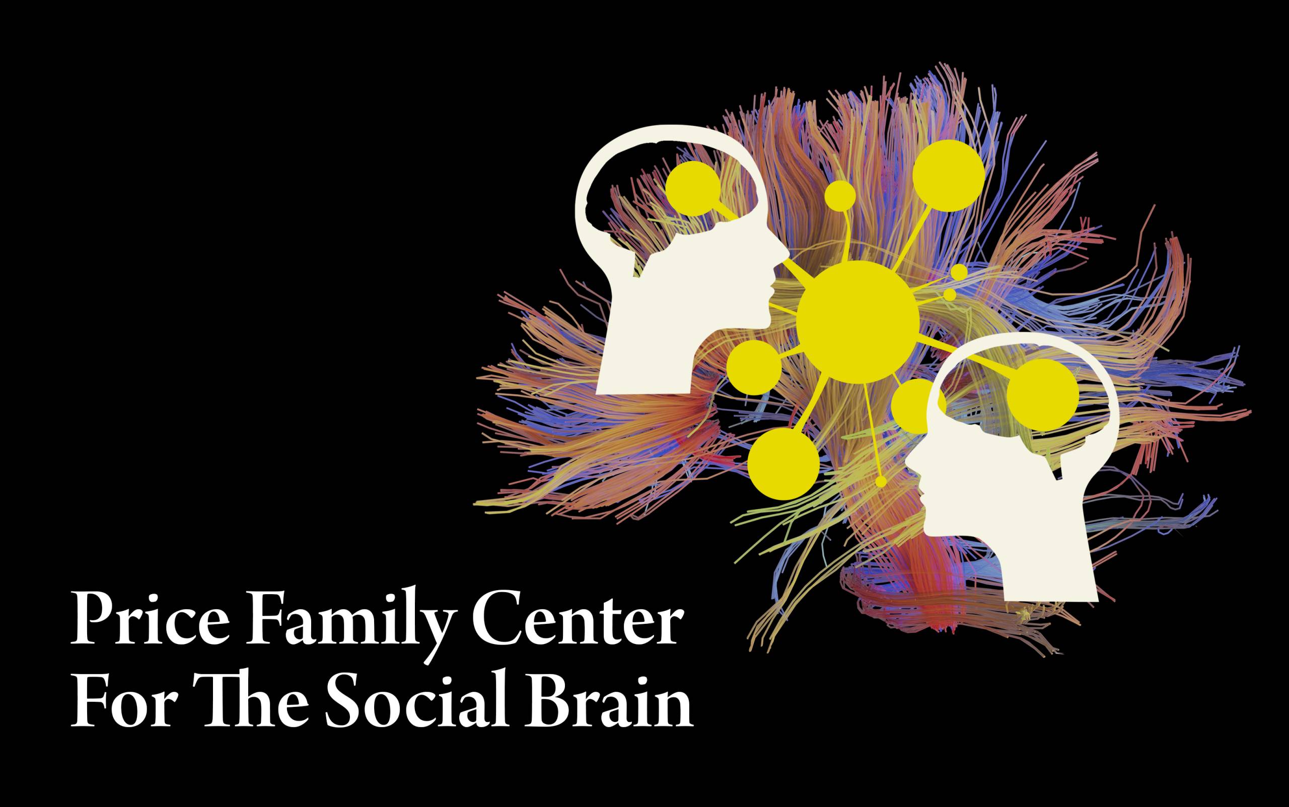 Price Family Center for the Social Brain Inaugural Symposium